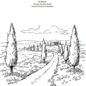 Estate Edition Sketch Tuscan Harvest Home